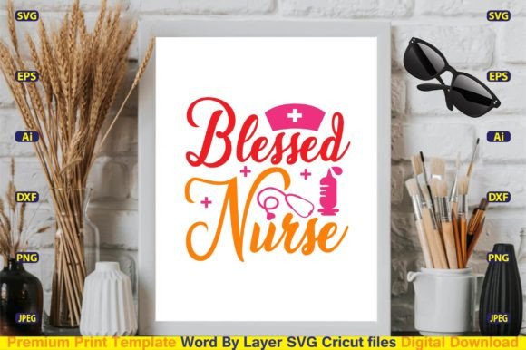 Blessed Nurse SVG Design Cut Files