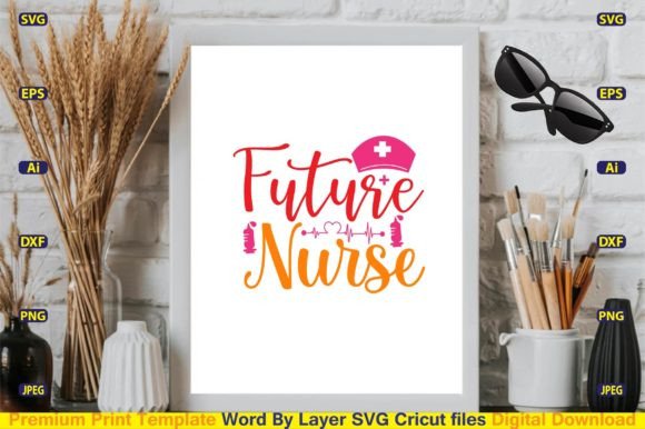 Future Nurse SVG Design Cut Files