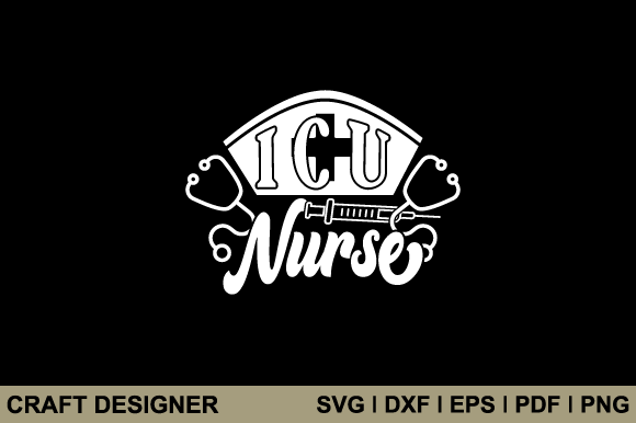 ICU Nurse Svg Printable Cut File: A Designer's Test