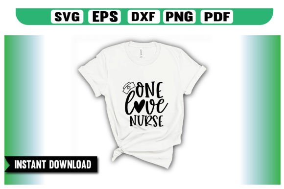 One Love Nurse SVG Design