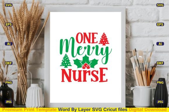 One Merry Nurse SVG Vector Cut Files