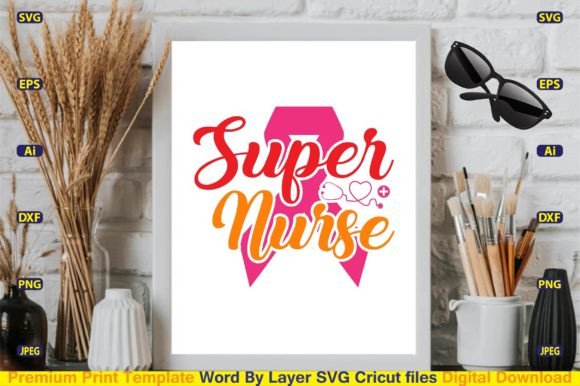 Super Nurse SVG Design Vector Cut Files